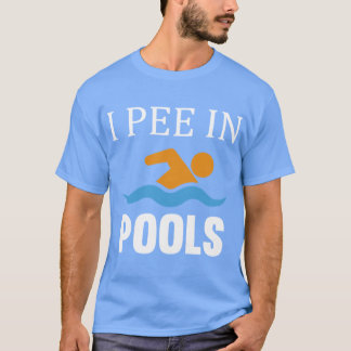 Camiseta Eu faço xixi em Piscinas amigo