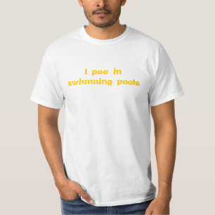 Camiseta Eu faço xixi nas piscinas