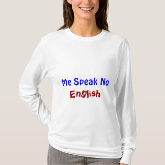 Camiseta Eu fala não inglês