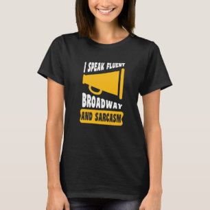 Camiseta Eu Falo Broadway Fluente E Sarcasmo
