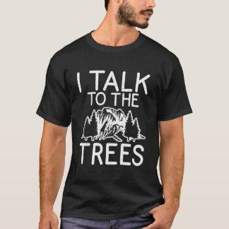 Camiseta Eu Falo Com As Árvores Aventura Caminhada Bosques