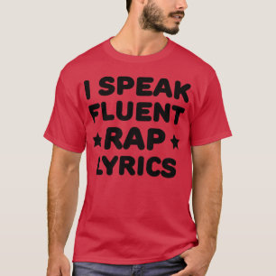 Camiseta Eu Falo Correntemente Presente de Letras de Rap