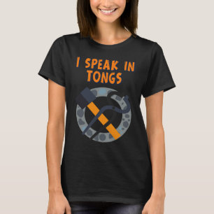 Camiseta Eu Falo Em Tongs Blacksmith Humor Dizendo