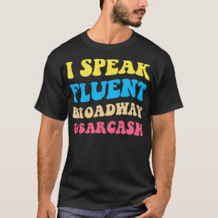 Camiseta Eu Falo Fluent Broadway E Sarcasm II