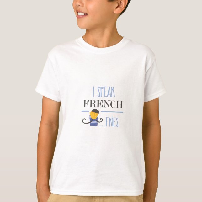 Camiseta Eu falo o francês… Fritadas (Frente)