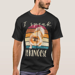 Camiseta Eu Falo Pekingese Retro Vintage Funny Pets Dog Lov