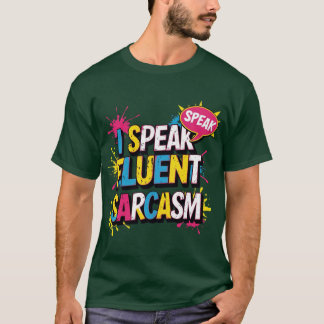 Camiseta Eu Falo Sarcasmo Fluente vintage