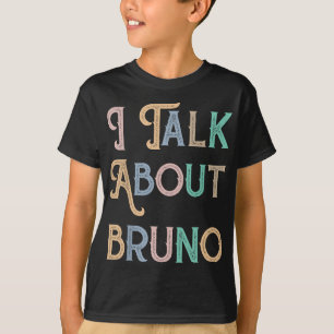 Camiseta Eu falo sobre BRUNO, música engraçada
