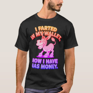 Camiseta Eu Fartei minha carteira agora tenho dinheiro de g