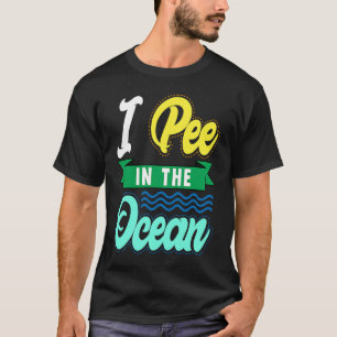 Camiseta Eu Fazia Xixi No Oceano Frio De Praia Engraçada