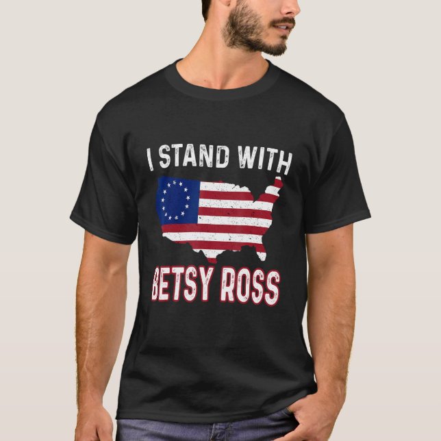Camiseta Eu Fico Com Betsy Ross American Flag 4 De Julho (Frente)