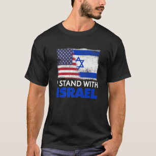 Camiseta Eu fico com Israel EUA, sinalizador Funny Patrioti