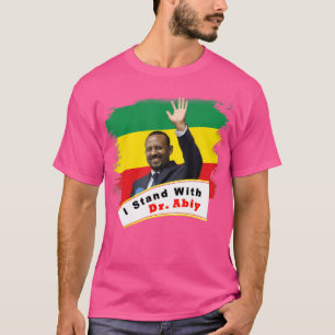 Camiseta Eu Fico Com O Dr. Abiy Ahmed