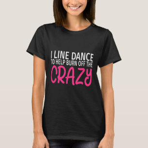 Camiseta Eu Filtro Dança Para Queimar A Louca - Engraçado L
