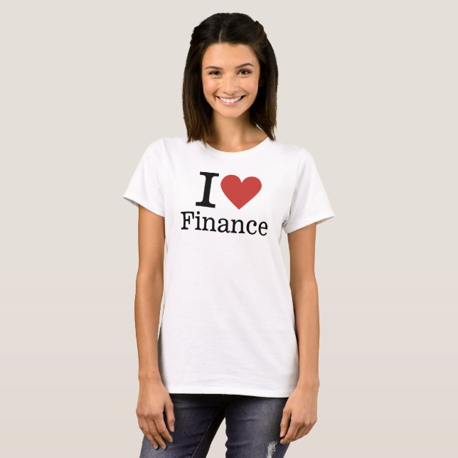 Camiseta Eu ❤️ finanças personalizáveis de mulheres (Frente Completa)