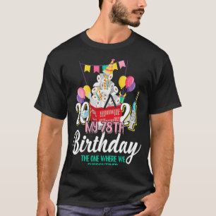 Camiseta Eu fiz 78 anos em Quarantine Cute 78º aniversário