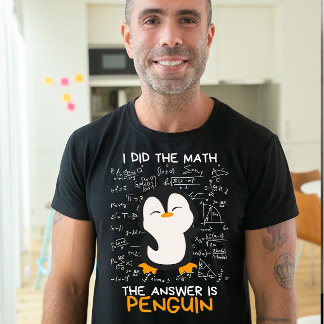 Camiseta Eu fiz a matemática, a resposta é pinguim, matemát (Criador carregado)