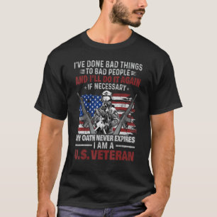 Camiseta Eu Fiz Coisas Ruins Para Pessoas Más Veterano Dos 