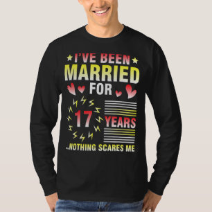 Camiseta Eu fui casado há 17 anos, nada
