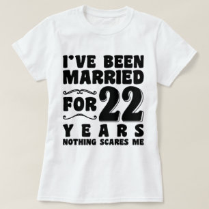 Camiseta Eu fui casado há 22 anos, Festa de casamento engra