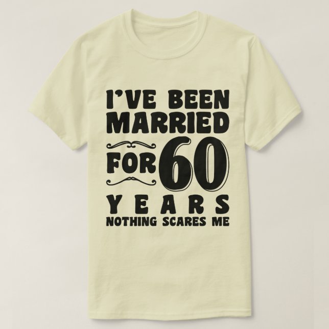 Camiseta Eu Fui Casado Por 60 Anos Avós Legal (Frente do Design)