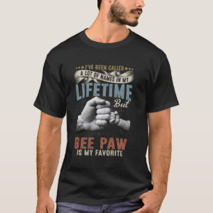 Camiseta Eu fui chamada de muitos nomes, mas Gee Paw é meu