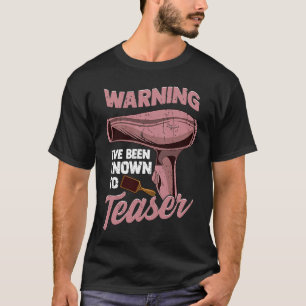 Camiseta Eu fui conhecido por Teaser Retro Barber Hairdress
