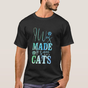 Camiseta Eu fui feito para salvar gatos e abrigar cortinado