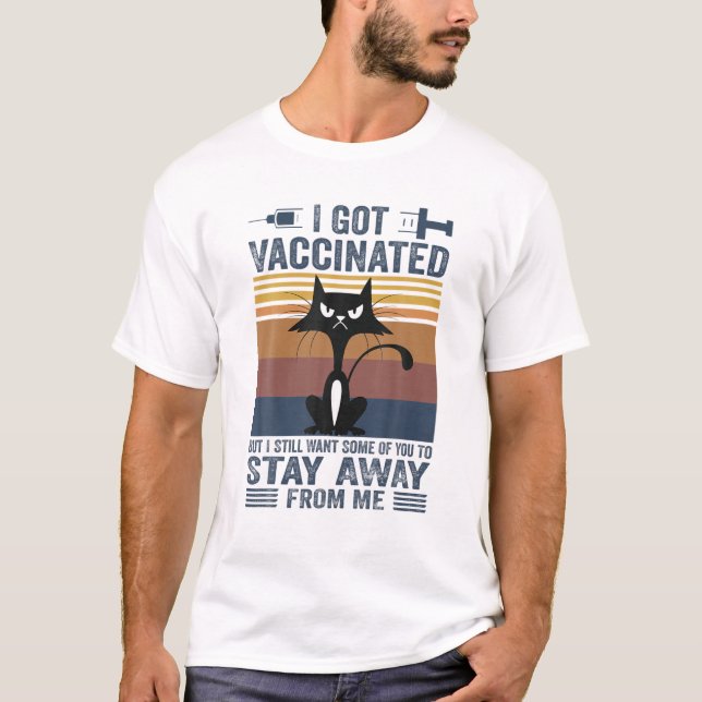 Camiseta Eu Fui Vacinado Mas Ainda Quero Que Alguns De Você (Frente)
