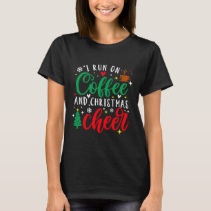 Camiseta Eu Funciono Com Café E Alegria De Natal Café Diver