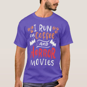 Camiseta Eu Funciono Com Café E Filme De Terror Engraçado H