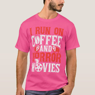 Camiseta Eu Funciono Com Café E Filme De Terror Família De
