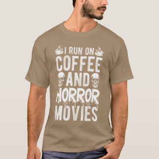 Camiseta EU FUNCIONO Com Café E Filmes De Terror Café Terro