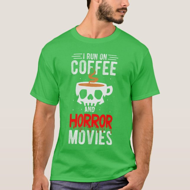 Camiseta Eu Funciono Com Café E Filmes De Terror Café Terro (Frente)