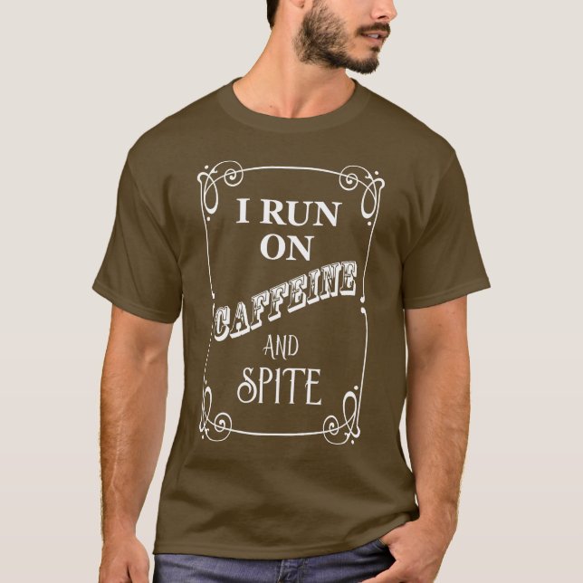 Camiseta Eu Funciono Com Cafeína E Rancor (Frente)