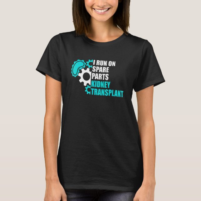 Camiseta Eu Funciono Com Peças Sobressalentes Transplante D (Frente)