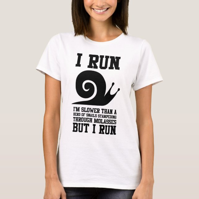 Camiseta Eu funciono como um caracol (Frente)