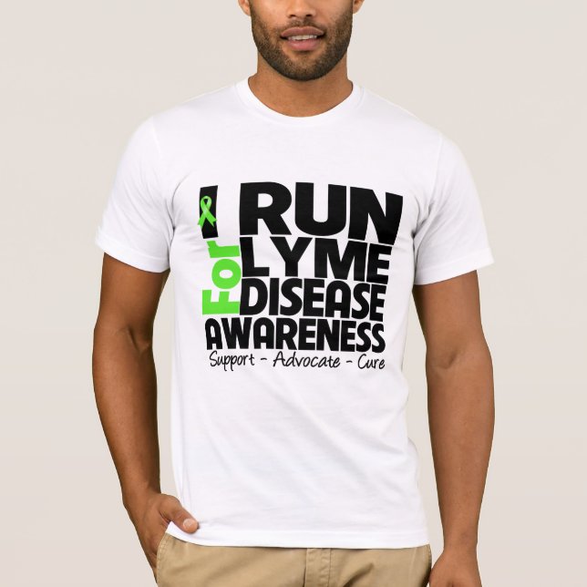 Camiseta Eu funciono para a consciência da doença de Lyme (Frente)