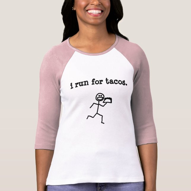 Camiseta eu funciono para o tacos (Frente)