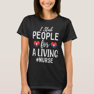 Camiseta Eu Furo Pessoas Para Viver Enfermeira Agulha Enfe
