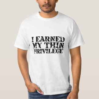 Camiseta Eu ganhei o T dos meus homens finos do privilégio