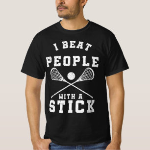 Camiseta Eu Ganhei Pessoas Com Um Jogador De Lacrosse De Pi