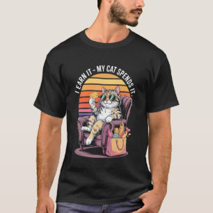 Camiseta Eu Ganho Meu Gato Gasta É Gato Legal Comédia Relax