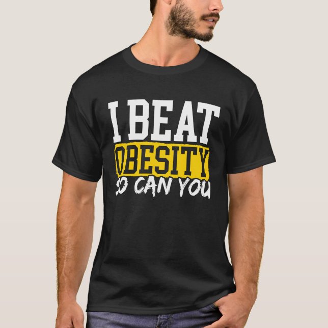 Camiseta Eu Ganho Obesidade Assim Como Você Pode Obesidade  (Frente)