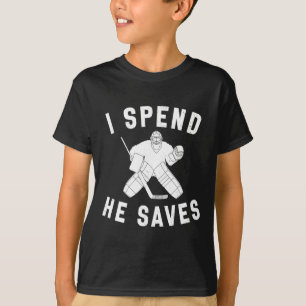 Camiseta Eu gasto ele salva divertido goleiro de hóquei pai