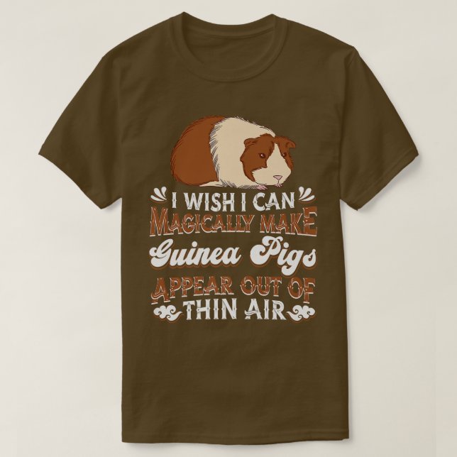 Camiseta Eu Gostaria De Poder Fazer Com Que Os Suínos Da Gu (Frente do Design)