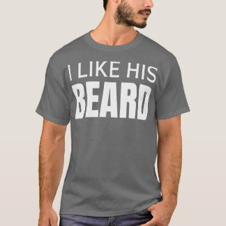Camiseta Eu gosto da barba dele.