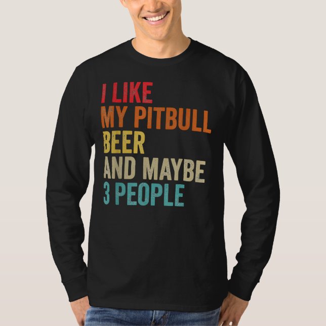 Camiseta Eu Gosto Da Minha Cerveja Pitbull Talvez 3 Pessoas (Frente)