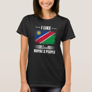 Camiseta Eu Gosto Da Namíbia E Talvez De Três Pessoas Na Na