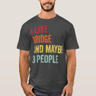 Camiseta Eu Gosto Da Ponte Talvez 3 Pessoas